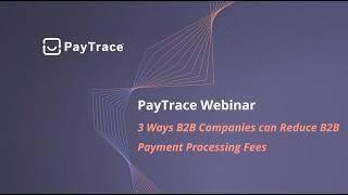 Details 3 Ways B2B Companies Can Reduce Payment Processing Fees Guide