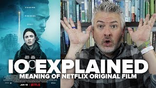 Io 2019 Explained - The Meaning Of The Netflix Film