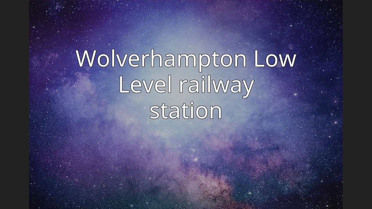 Wolverhampton Low Level railway station