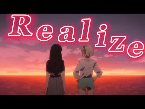 《MAD》Realize✖︎リコリス・リコイル