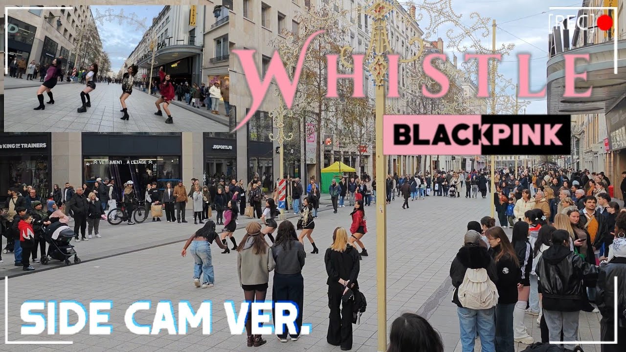 [SIDECAM | KPOP IN PUBLIC, FRANCE] @BLACKPINK - ‘WHISTLE’ | DANCE COVER by RE:Z 