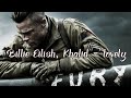 Fury - Billie Eilish, Khalid - lovely