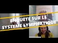 340 enqute sur le systme lymphatique