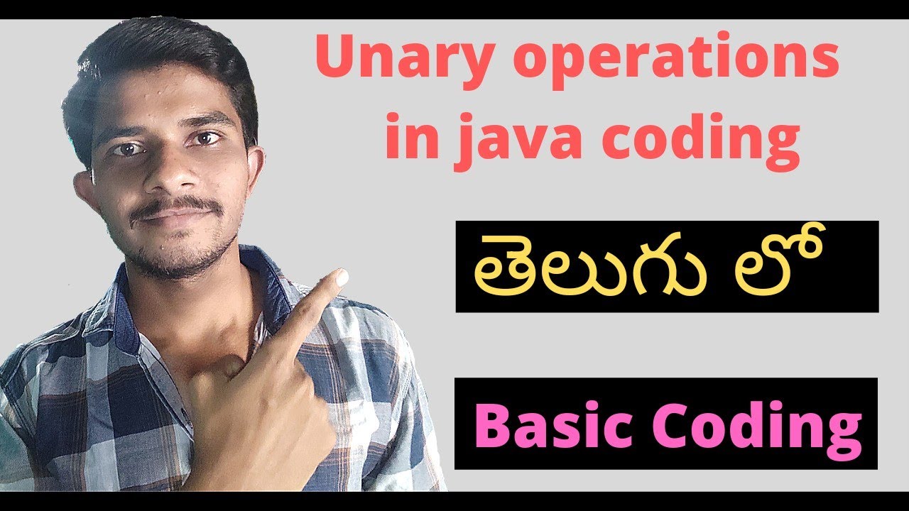 Unary operations in java // using unary operators in java // Easy ...