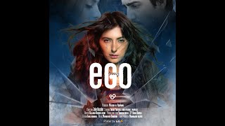 EGO | SHORT FILM | FARAZ FAROOQUI | MICHELLE MUMTAZ | IRIS |