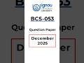 BCS-053 Web Programming December 2025 Question Paper #ignou