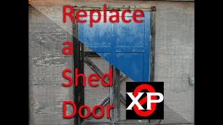 Replace a Wood Shed/Barn Door, How To