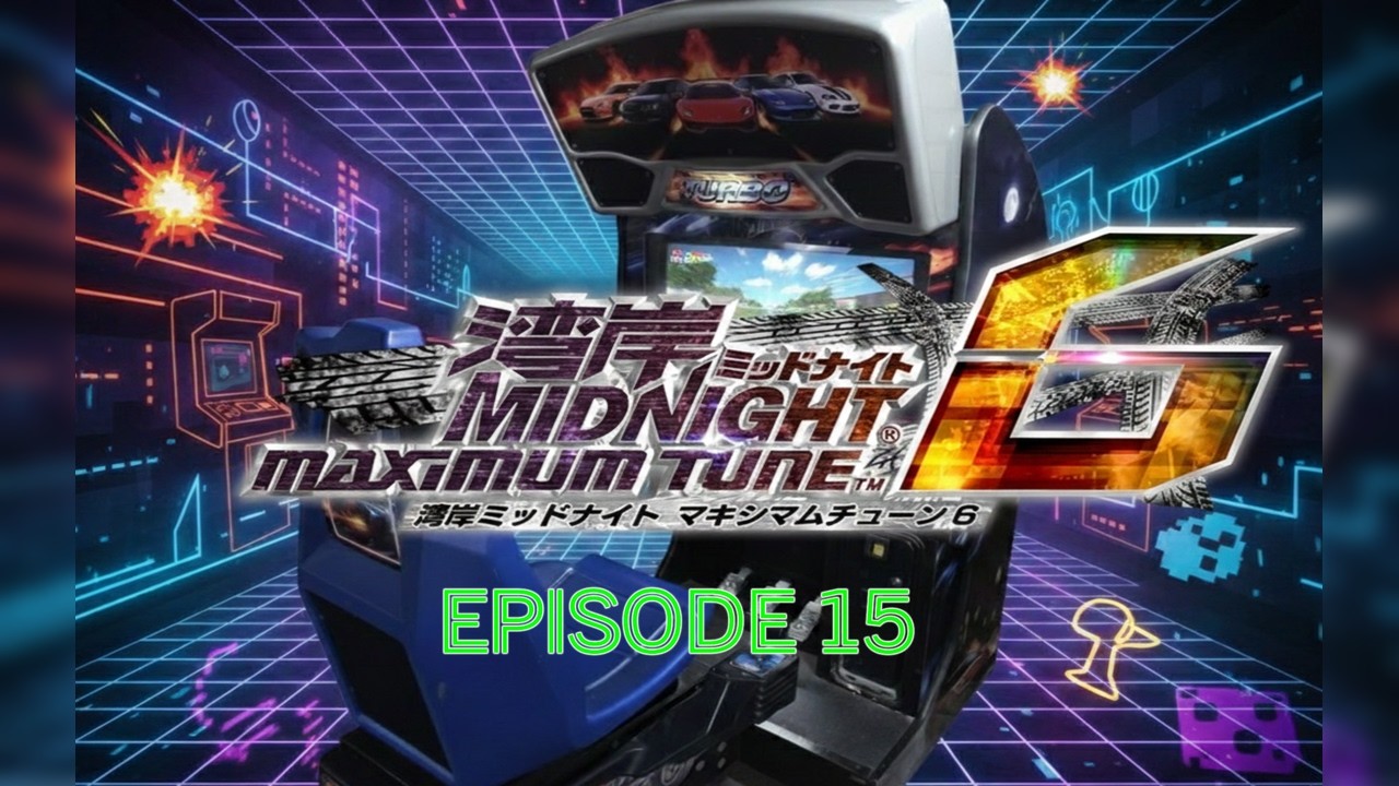 Episode 15: WANGAN MIDNIGHT MAXIMUM TUNE 6R - Playing my custom 200+ Games Arcade!
