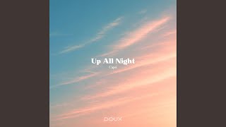Download lagu Up All Night