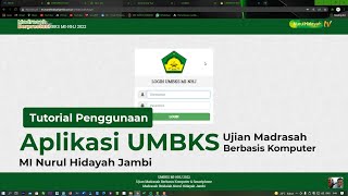 TUTORIAL UMBKS MI-NHJ 2022 UNTUK SISWA KELAS 6 MI NURUL HIDAYAH JAMBI