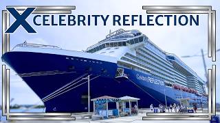 Ultimate Celebrity Reflection FULL Ship Tour | Complete Deck-by-Deck Tour in 4K