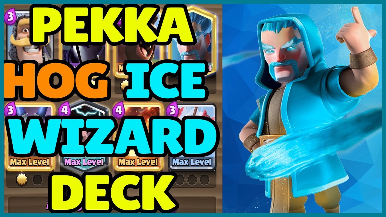 Clash Royale Deck Guide Pekka Hog Ice Wizard Deck For Arena 11 Ladder Gained 500 Trophies