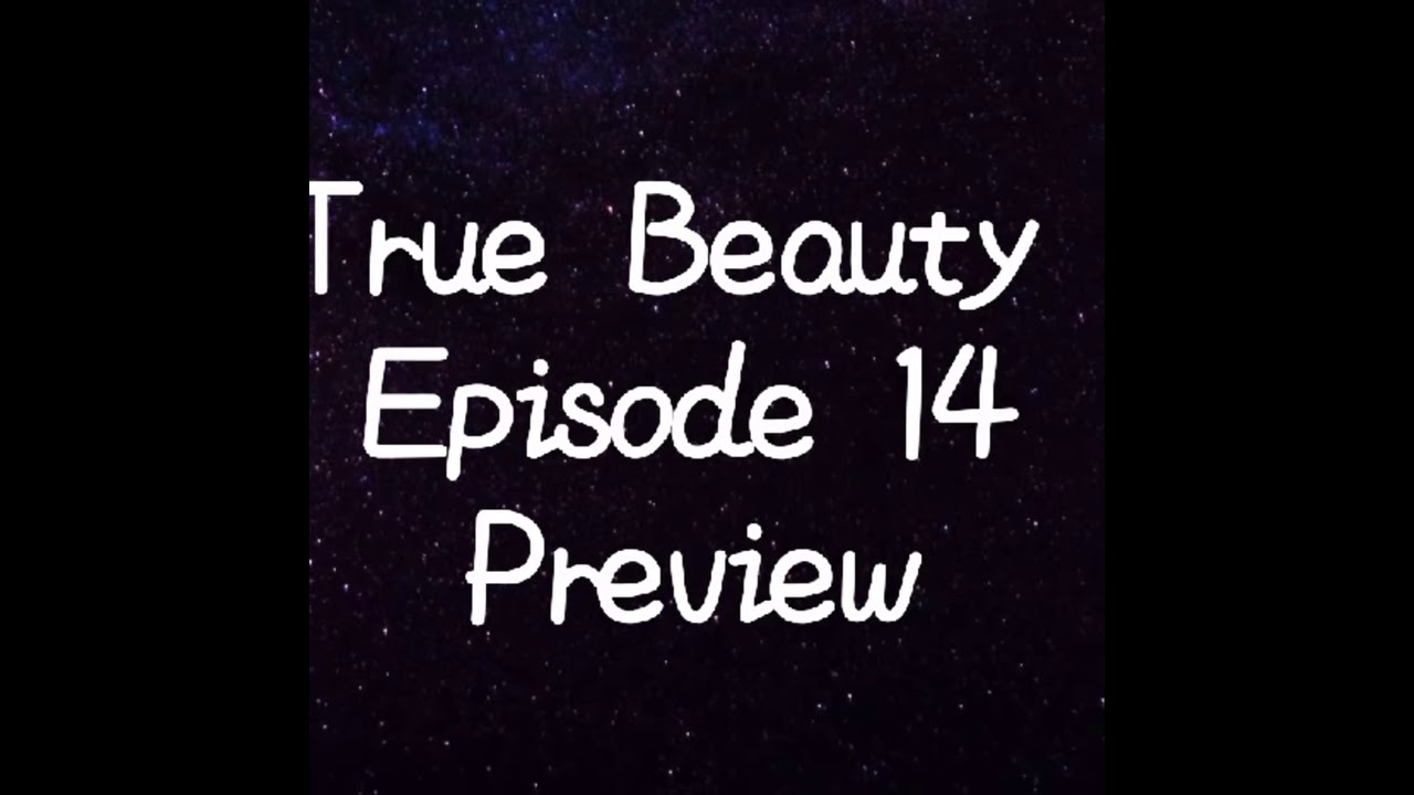 True Beauty Ep14 Preview [Eng Sub] - YouTube