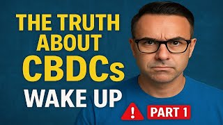 The Dark Sides Of Cbdcs And Your Escape Route.... Part 1.