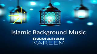 Ramadan Kareem.Islamic background sounds with no copyright.(Copyright free music download.)