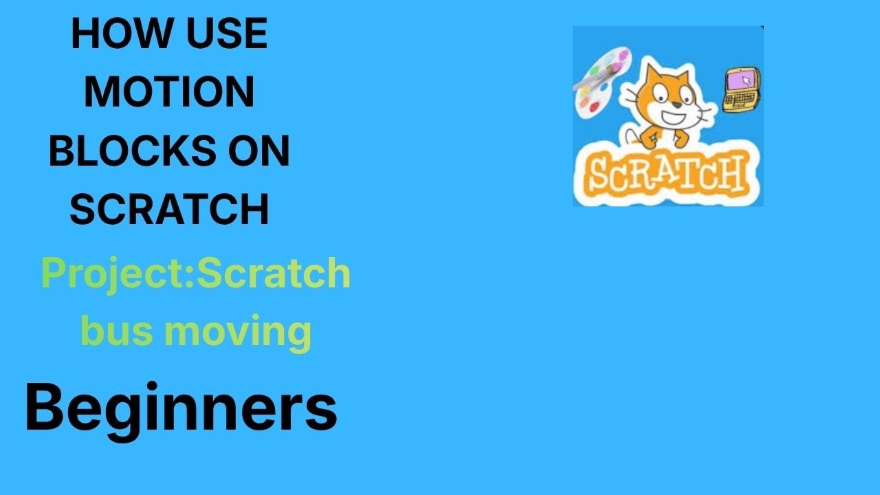 How To Use Motion Blocks In Scratch - YouTube