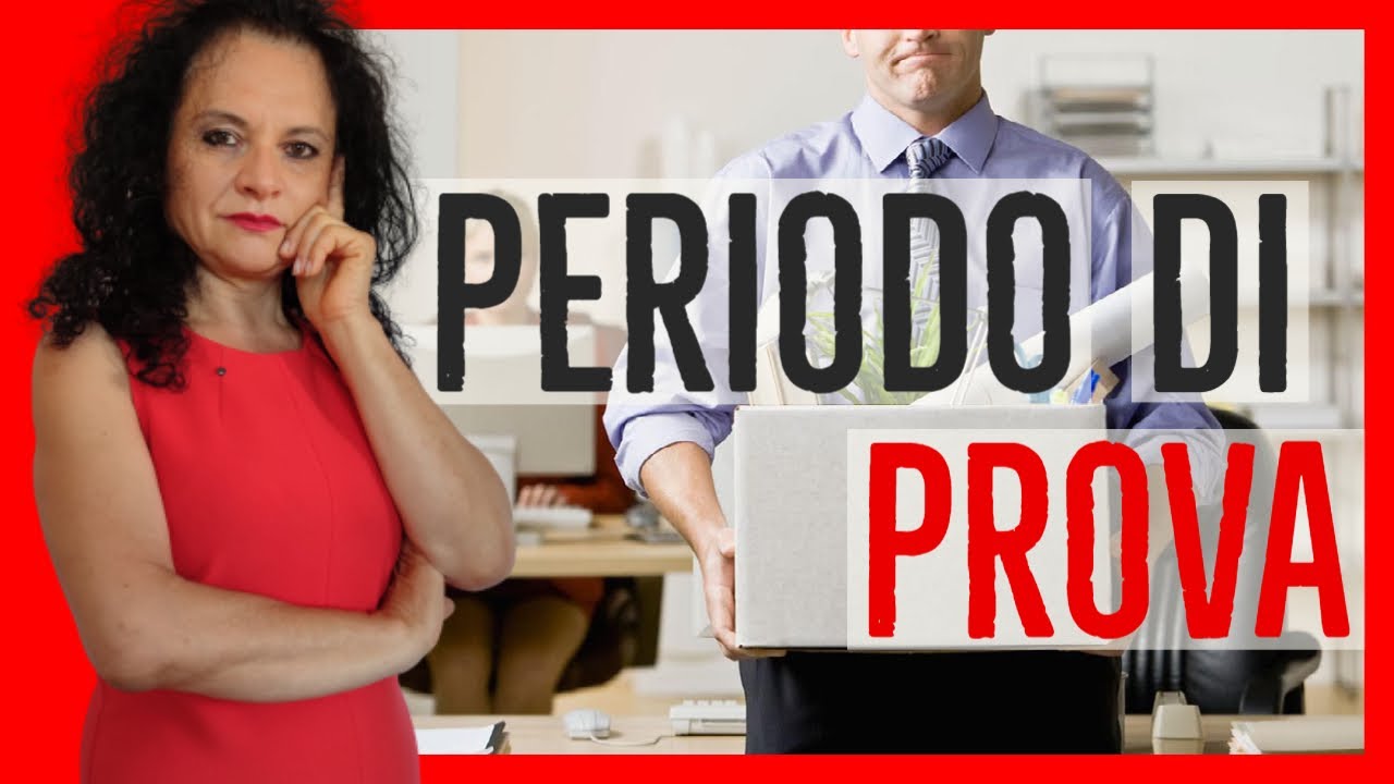 LICENZIAMENTO DURANTE IL PERIODO DI PROVA