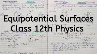 Equipotential Surfaces, Chapter 2, Electrostatic Potential and Capacitance, Class 12 Physics