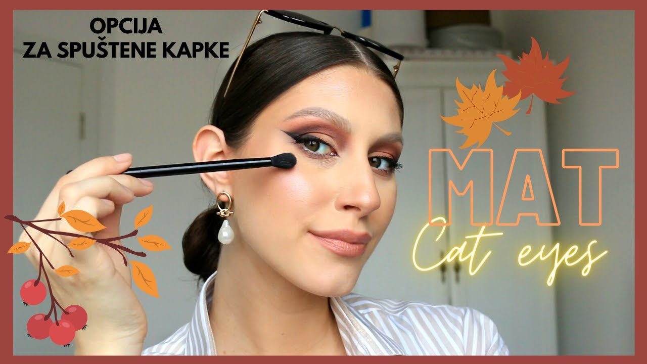 MAT MAČKASTE OČI (pogodno za spuštene kapke ) 👌