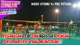 TEBE, AGUS SA'I , KEPLEK ( Waru Utomo Vs PBC Petung) Mitra Cup 3 2024 Dongko