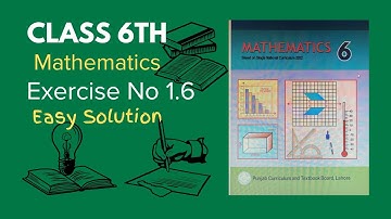 Class 6th Math Ex 1.6 Complete Solution | New Syallabus | PTBB.