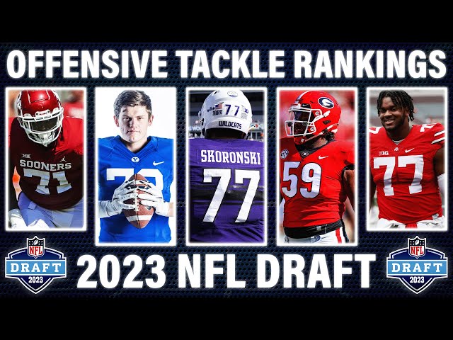 offensive tackle rankings 2022 draft