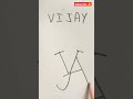 The name "VIJAY" logo | comment ur name | #shortvideo #easy #trending #drawing