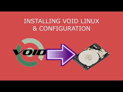 Installing Void Linux & Configuration