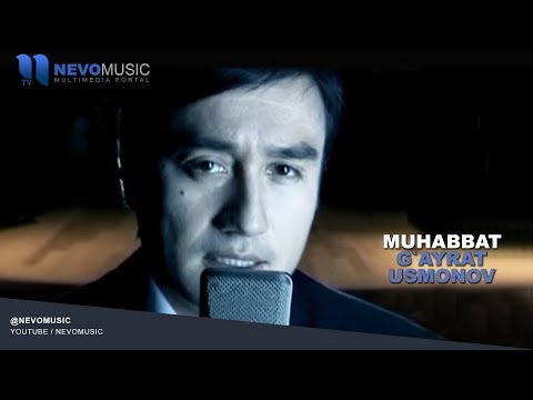 G Ayrat Usmonov Muhabbat Гайрат Усмонов Мухаббат
