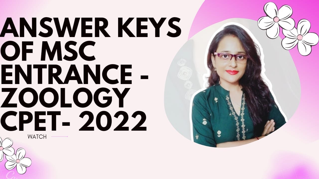 answer-keys-of-msc-entrance-cpet-zoology-2022-youtube