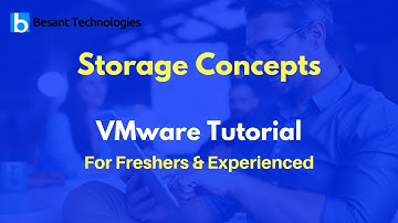 Storage Concepts | VMware Tutorial For Beginners