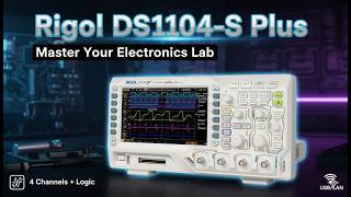 Rigol DS1104Z-S Plus Review — The Best Budget Oscilloscope with Built-In Signal Generator?