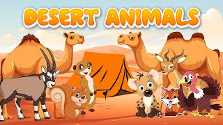 Most Popular Desert Animals for kids | Animals Names and Fun Facts | Educational Videos