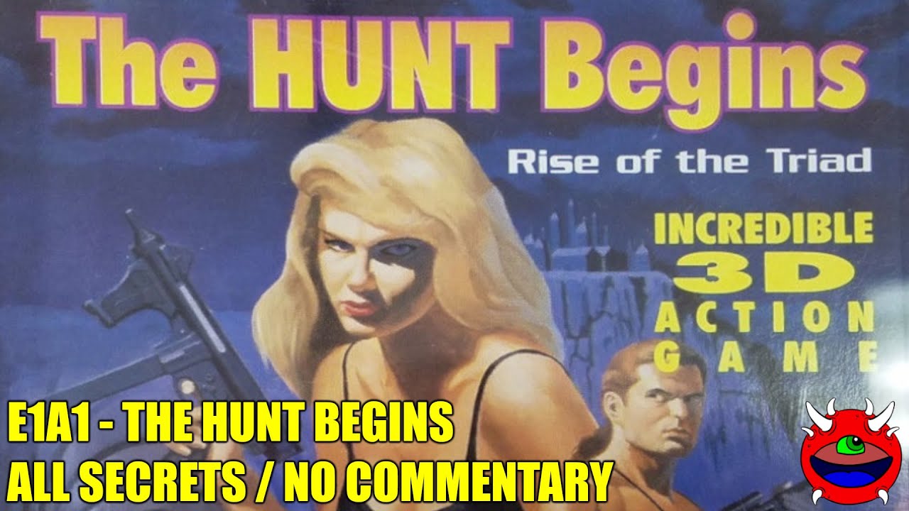Rise of the Triad Ludicrous Edition: The Hunt Begins - E1A1 The Hunt ...