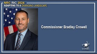 RIC 2024 Commissioner Plenary Session: Remarks by Bradley R. Crowell
