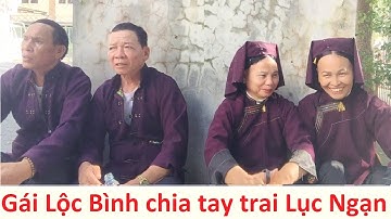 .Gái Lộc Bình chia tay trai Lục Ngạn hội Háng Pỉnh