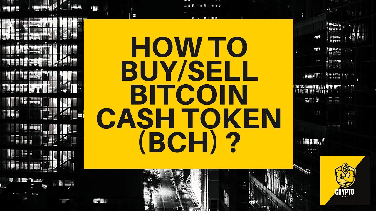 how to buy bitcoin cash token