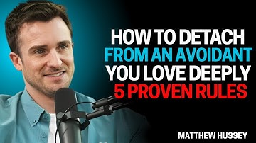 How to Detach from an Avoidant You Love Deeply | Matthew Hussey Motivational Video