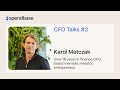 How to raise capital without screw-ups? Fundraising tips, insights, common pitfalls | CFO Talks №2