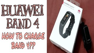 How To Charge Huawei Band 4 | Unboxing Huawei Band 4