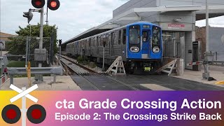 CTA 'L' - 30 Minutes of CTA's Grade Crossings (Vol. 2)