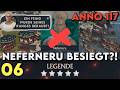 NEFERNERU Wurde Besiegt Folge 6 Anno 117 Lets Play Projekt AUA