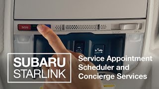 Concierge + Appointment Tech (2019 SUBARU STARLINK Features)