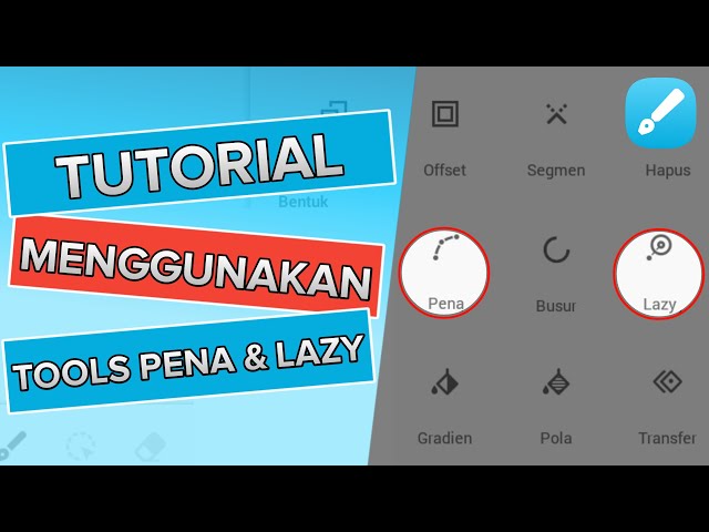 Tutorial Menggunakan Tools Pena u0026 Lazy - Infinite Design class=