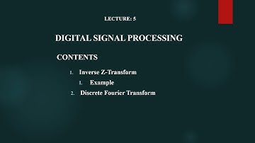 DIGITAL SIGNAL PROCESSING // LECTURE: 5 // SEASON 2020-2021