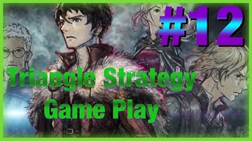 Triangle Strategy - HARDEST DECISON in my life!!! Protect or Surrender Roland!!!