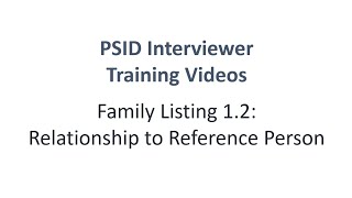 Family Listing Part 1.1  Relationship to Reference Person