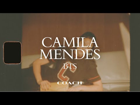 #CamilaMendes BTS |Coach #InMyTabby | What We Carry Makes Us Stronger