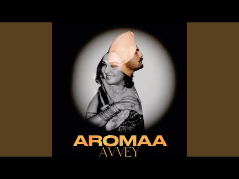 Aromaa (feat. Noor Jahan)