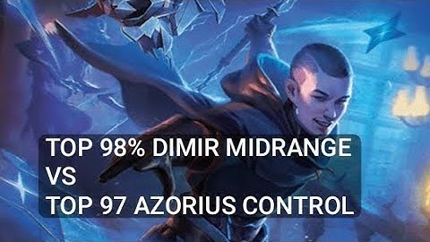 Top 98% Dimir Midrange vs Top 97 Azorius Control | Standard | Mythic Rank | MTG Arena